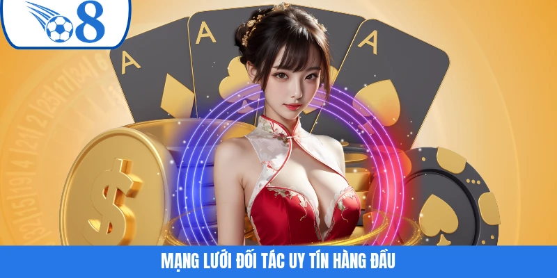 Mạng lưới đối tác uy tín hàng đầu