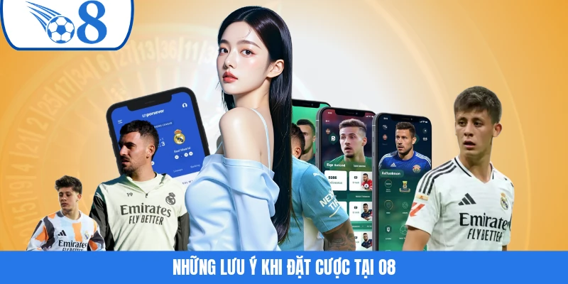 Những lưu ý khi đặt cược tại O8